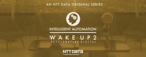 Wake Up 2 Intelligent Automation