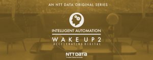 Wake Up 2 Intelligent Automation